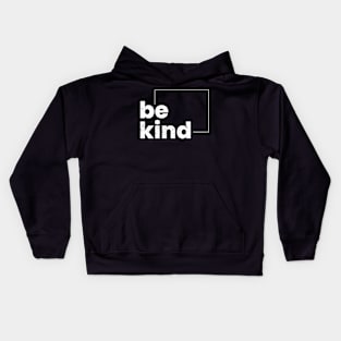 Be kind Kids Hoodie